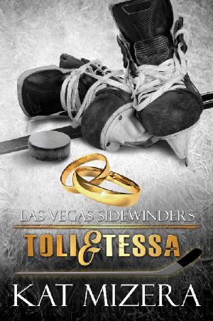 [Las Vegas Sidewinders 06] • Toli & Tessa